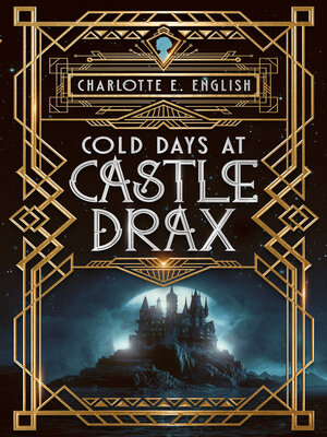 cover image of Cold Days at Castle Drax